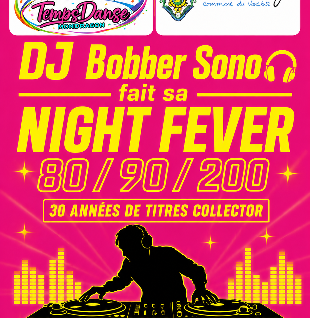 Soirée NIGHT FEVER à Mondragon